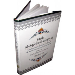 Shara Al Aqeedat-Ul Wastiyya[English