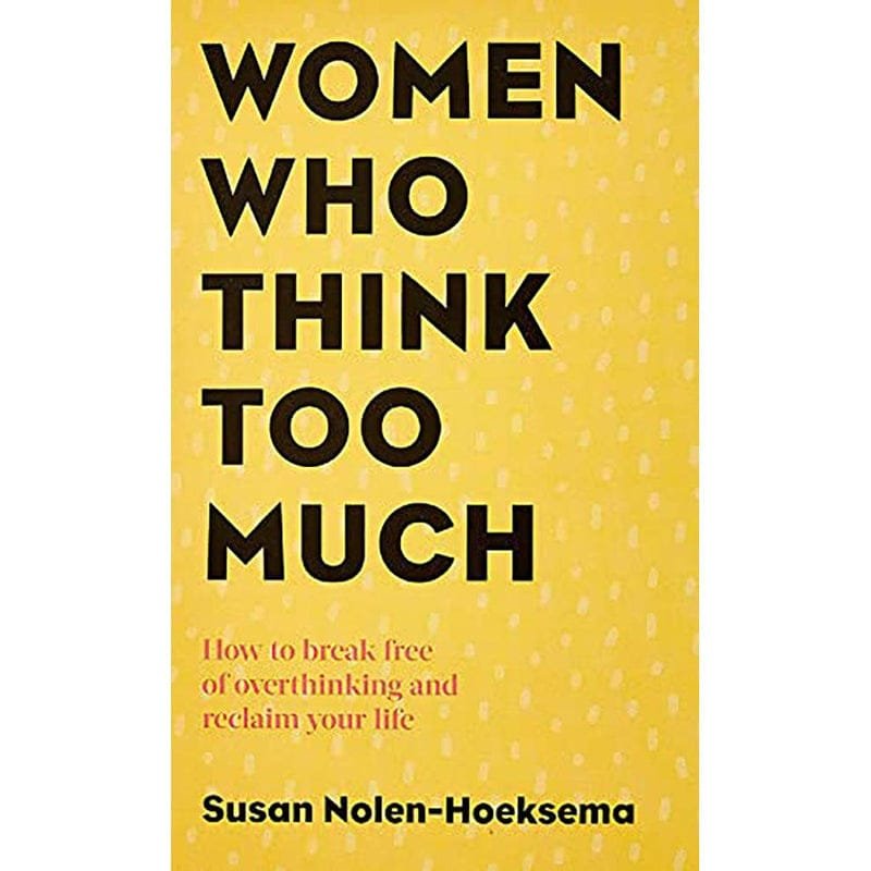 women-who-think-too-much-book-fanar_925e2a7d-0f5a-4bdb-a0c5-a6d72c4ae59d_800x.jpg Women Who Think Too Much - Image 1