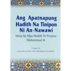 An-Nawawi’s Forty Hadith. Tagalog