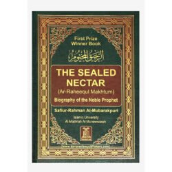 The Sealed Nectar Ar Raheeq Al Makhtoum - 14x21 Cm