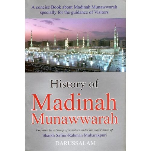 History of Madinah Munawwarah[English] – spaceland.ae