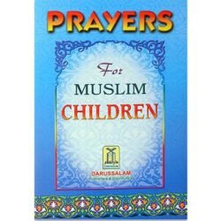 PRAYERS FOR MUSLIM CHILDREN[E]