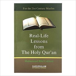 Real Life Lessons From Holy Quran[Eng]