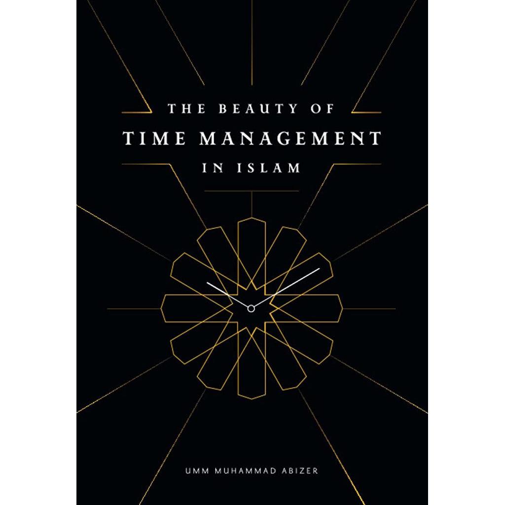 the-beauty-of-time-management-in-islam-book-fanar_91030fc6-7eb1-4ba2-aa36-99026279a12a.jpg The Beauty Of Time Management In Islam - Image 1