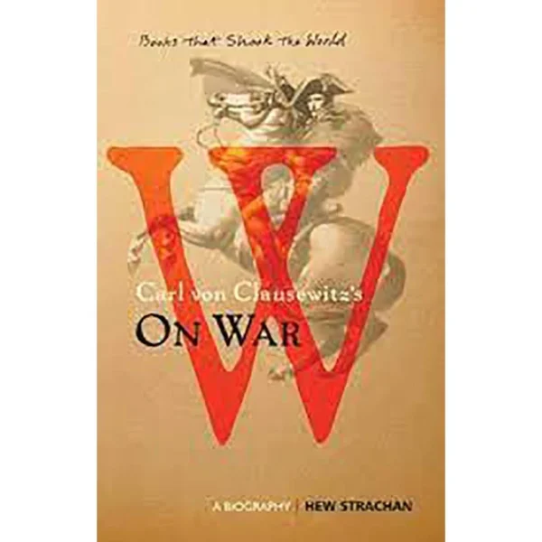 كارل كون كلاوزفيتز عن الحرب