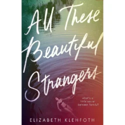 كل هؤلاء الغرباء الجميلين