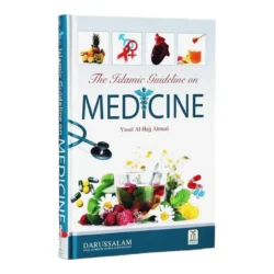 THE ISLAMIC GUIDELINE ON MEDICINE[ENGLISH]